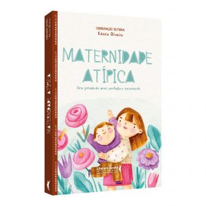 Capa do livro maternidade atípica, com um desenho de mãe e criança no colo.