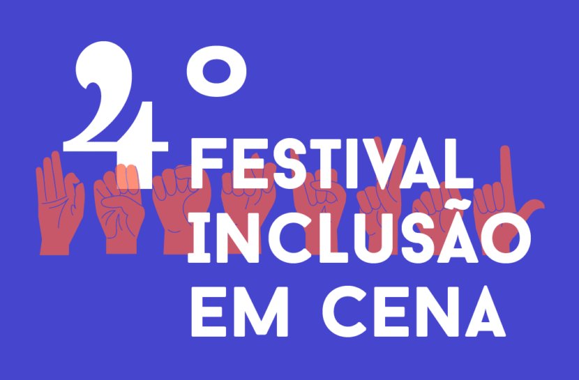Fundo roxo com texto em branco "4º Festival Inclusão em Cena" mãos rosas sinalizando a mesma frase em Libras